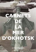 Carnets de la mer d'Okhotsk
